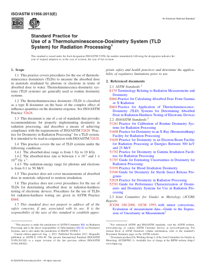 ASTM ISO/ASTM 51956-2013Standard Practice for Use of a Thermoluminescence-Dosimetry System (TLD System) for Radiation Processing