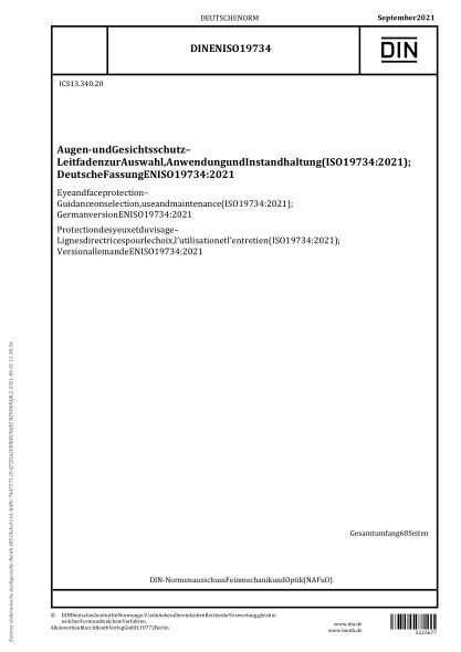 DIN EN ISO 19734-2021Eye and face protection - Guidance on selection, use and maintenance (ISO 19734:2021); German version EN ISO 19734:2021