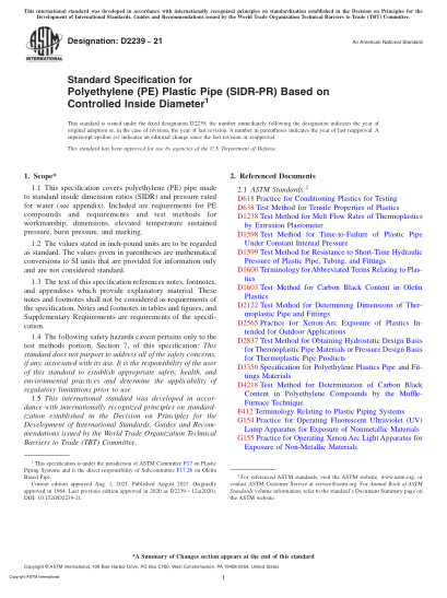 ASTM D2239-2021Standard Specification for Polyethylene (PE) Plastic Pipe (SIDR-PR) Based on Controlled Inside Diameter