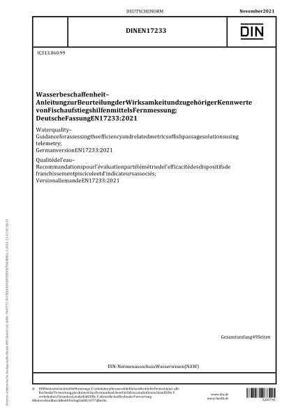 DIN EN 17233-2021Water quality - Guidance for assessing the efficiency and related metrics of fish passage solutions using telemetry; German version EN 17233:2021
