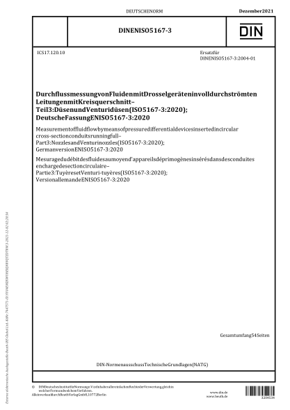 DIN EN ISO 5167-3-2021Measurement of fluid flow by means of pressure differential devices inserted in circular cross-section conduits running full - Part 3: Nozzles and Venturi nozzles (ISO 5167-3:2020); German version EN ISO 5167-3:2020