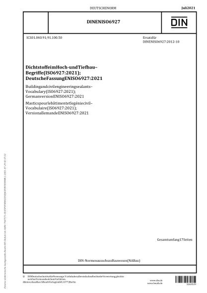 DIN EN ISO 6927-2021Building and civil engineering sealants - Vocabulary (ISO 6927:2021); German version EN ISO 6927:2021