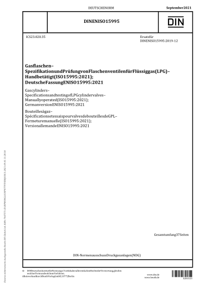 DIN EN ISO 15995-2021Gas cylinders - Specifications and testing of LPG cylinder valves - Manually operated (ISO 15995:2021); German version EN ISO 15995:2021
