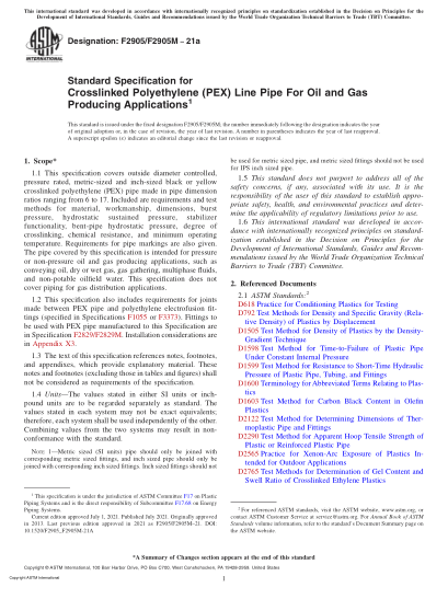 ASTM F2905/F2905M-2021aStandard Specification for Crosslinked Polyethylene (PEX) Line Pipe For Oil and Gas Producing Applications