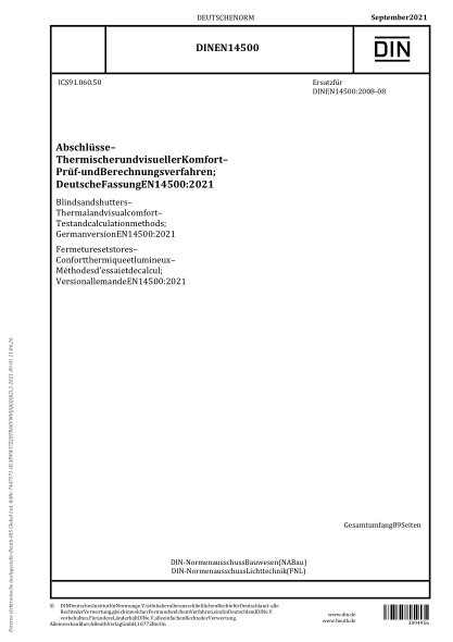 DIN EN 14500-2021Blinds and shutters - Thermal and visual comfort - Test and calculation methods; German version EN 14500:2021
