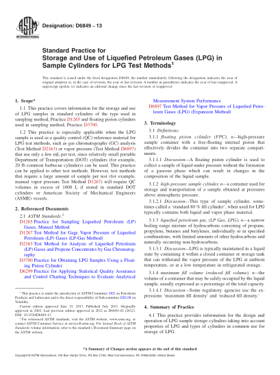 ASTM D6849-2013液化石油氣體試驗方法用樣瓶中液化石油氣的貯存與使用規(guī)程Standard Practice for Storage and Use of Liquefied Petroleum Gases (LPG) in Sample Cylinders for LPG Test Methods