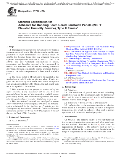 ASTM E1794-2021aStandard Specification for Adhesive for Bonding Foam Cored Sandwich Panels (200?6?5°F Elevated Humidity Service), Type II Panels