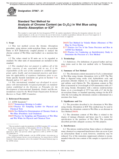 ASTM D7967-2021Standard Test Method for Analysis of Chrome Content (as Cr2O3) in Wet Blue using Atomic Absorption or ICP