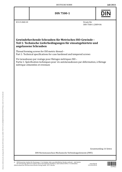 DIN 7500-1-2021Thread forming screws for ISO metric thread - Part 1: Technical specifications for case hardened and tempered screws