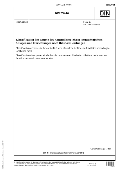 DIN 25440-2021Classification of rooms in the controlled area of nuclear facilities and facilities according to local dose rates