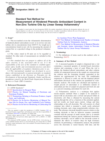 ASTM D6810-2021Standard Test Method for Measurement of Hindered Phenolic Antioxidant Content in Non-Zinc Turbine Oils by Linear Sweep Voltammetry