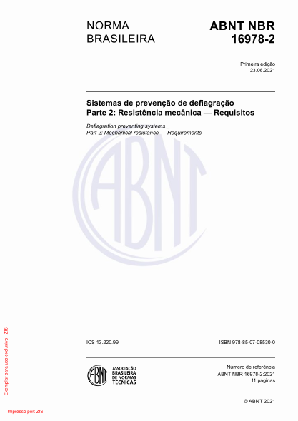 ABNT NBR 16978-2-2021Deflagration preventing systems Part 2: Mechanical resistance - Requirements