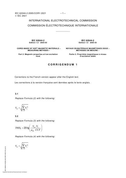 IEC 62044-2-2005/Cor 1-2021Corrigendum 1 - Cores made of soft magnetic materials - Measuring methods - Part 2- Magnetic properties at low excitation level