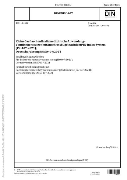 DIN EN ISO 407-2021Small medical gas cylinders - Pin-index yoke-type valve connections (ISO 407:2021); German version EN ISO 407:2021