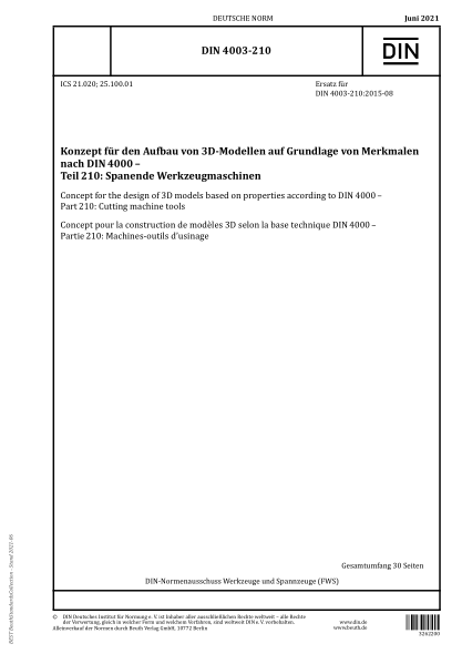 DIN 4003-210-2021Concept for the design of 3D models based on properties according to DIN 4000 - Part 210: Cutting machine tools