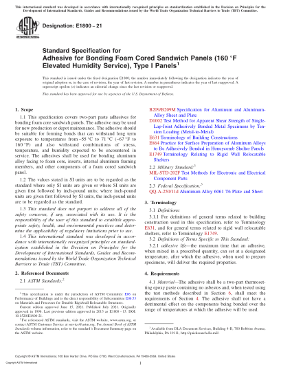 ASTM E1800-2021Standard Specification for Adhesive for Bonding Foam Cored Sandwich Panels (160?°F Elevated Humidity Service), Type I Panels