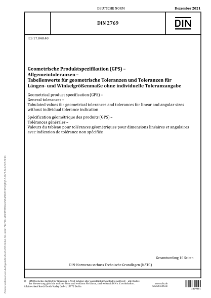 DIN 2769-2021Geometrical product specification (GPS) - General tolerances - Tabulated values for geometrical tolerances and tolerances for linear and angular sizes without individual tolerance indication