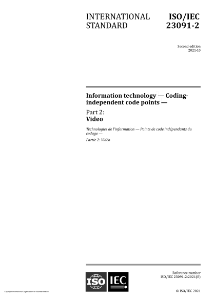 ISO/IEC 23091-2-2021Information technology — Coding-independent code points — Part 2: Video