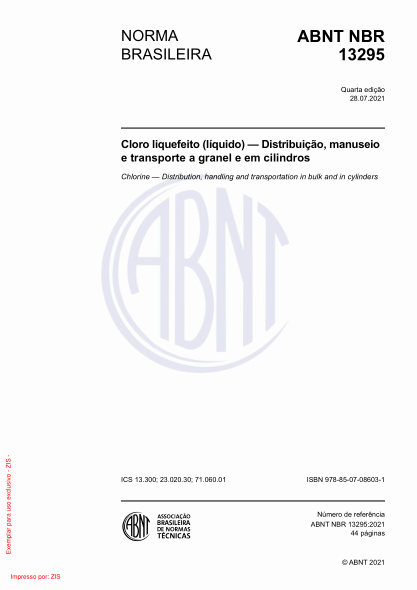ABNT NBR 13295-2021Chlorine — Distribution, handling and transportation in bulk and in cylinders