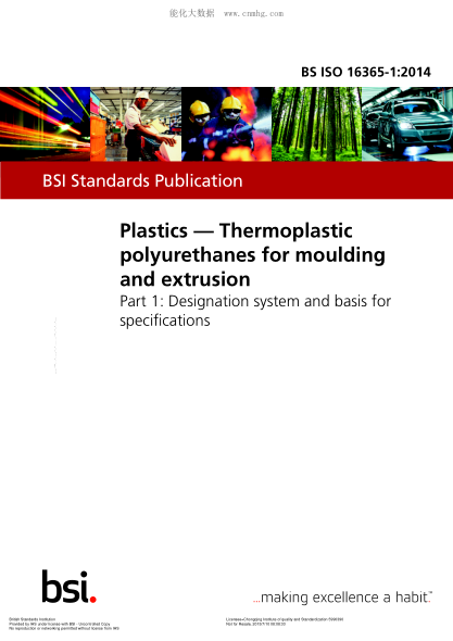 BS ISO 16365-1-2014 塑料 熱塑性聚氨酯成型和擠壓 指定系統(tǒng)和基礎規(guī)范 Plastics. Thermoplastic polyurethanes for moulding and extrusion. Designation system and basis for specifications