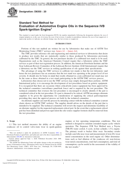 ASTM D8350-2020  Standard Test Method for Evaluation of Automotive Engine Oils in the Sequence IVB Spark-Ignition Engine