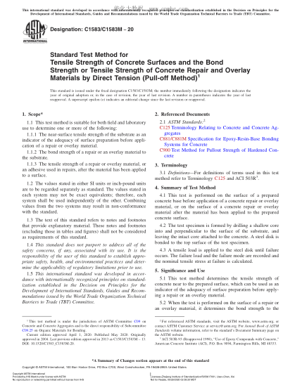 ASTM C1583/C1583M-2020  Standard Test Method for Tensile Strength of Concrete Surfaces and the Bond Strength or Tensile Strength of Concrete Repair and Overlay Materials by Direct Tension (Pull-off Method)