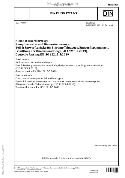 DIN EN ISO 12215-5-2020  Small craft - Hull construction and scantlings - Part 5: Design pressures for monohulls, design stresses, scantlings determination (ISO 12215-5:2019); German version EN ISO 12215-5:2019