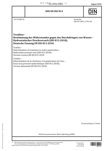 DIN EN ISO 811-2018  Textiles - Determination of resistance to water penetration - Hydrostatic pressure test (ISO 811:2018); German version EN ISO 811:2018