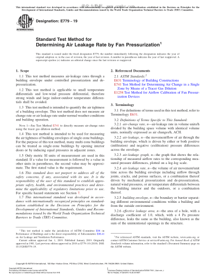 ASTM E779-2019 用風(fēng)扇增壓法測定漏氣量的試驗(yàn)方法 Standard Test Method for Determining Air Leakage Rate by Fan Pressurization