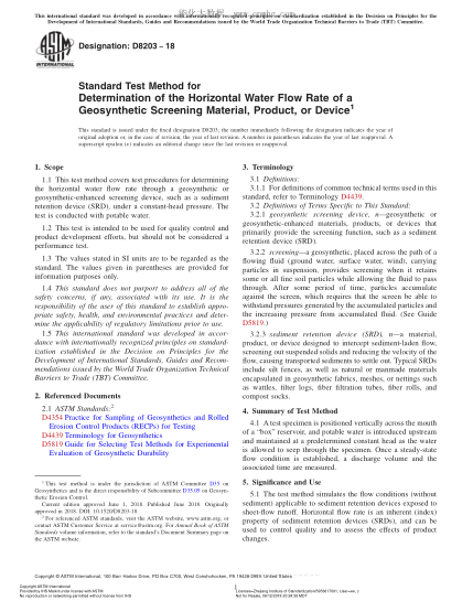 ASTM D8203-2018  Standard Test Method for Determination of the Horizontal Water Flow Rate of a Geosynthetic Screening Material,Product,or Device