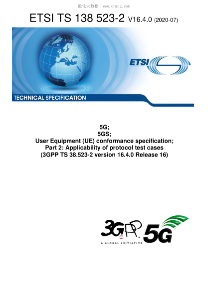ETSI TS 138 523-2-2020  5G; 5Gs; User Equipment (Ue) Conformance Specification; Part 2: Applicability Of Protocol Test Cases (3Gpp Ts 38.523-2 Version 16.4.0 Release 16)