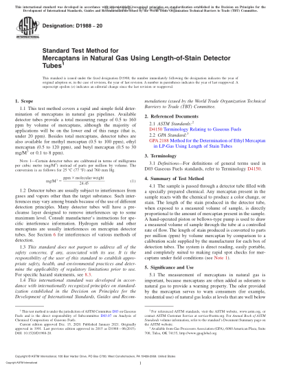 ASTM D1988-2020  Standard Test Method for Mercaptans in Natural Gas Using Length-of-Stain Detector Tubes