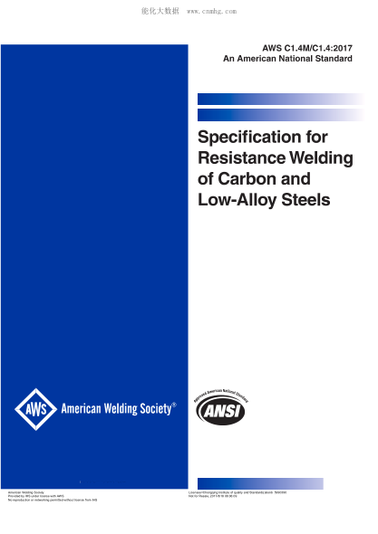 AWS C1.4M/C1.4-2017 碳鋼和低合金鋼電阻焊規(guī)格  第2版 Specification for Resistance Welding of Carbon and Low-Alloy Steels (3rd Edition)