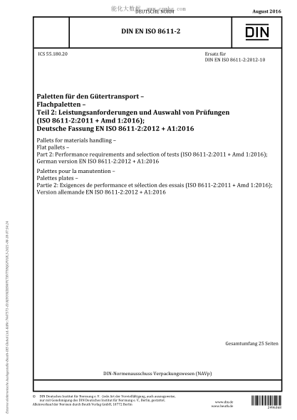 DIN EN ISO 8611-2-2016  Pallets for materials handling - Flat pallets - Part 2: Performance requirements and selection of tests (ISO 8611-2:2011 + Amd 1:2016)