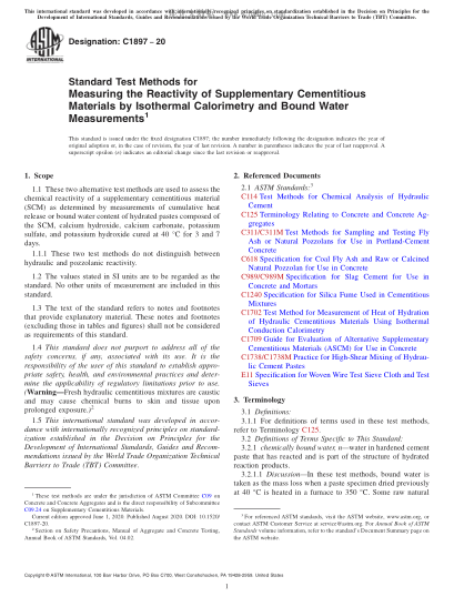 ASTM C1897-2020  Standard Test Methods for Measuring the Reactivity of Supplementary Cementitious Materials by Isothermal Calorimetry and Bound Water Measurements
