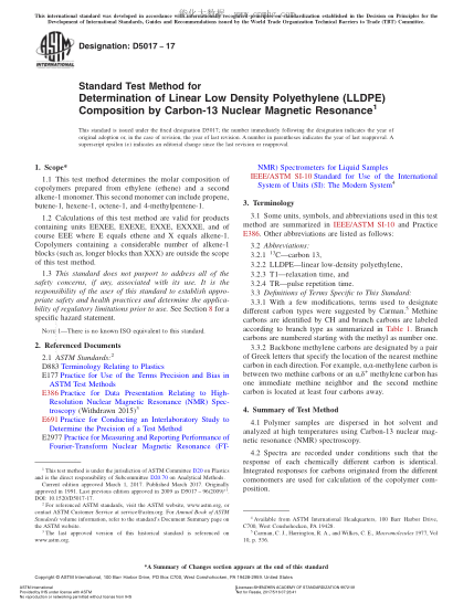 ASTM D5017-2017 用碳13核磁共振法測定襯里低密度聚乙烯混合物的方法 Standard Test Method for Determination of Linear Low Density Polyethylene (LLDPE) Composition by Carbon-13 Nuclear Magnetic Resonance