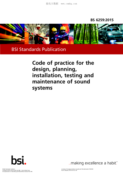 BS 6259-2015 聲學系統(tǒng)的設(shè)計、規(guī)劃、安裝、檢驗與維護實用規(guī)程 Code of practice for the design, planning, installation, testing and maintenance of sound systems