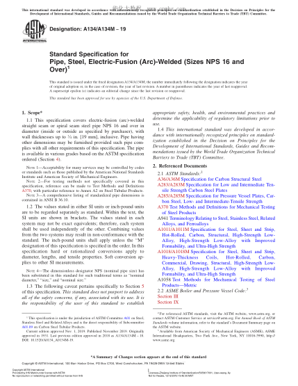 ASTM A134/A134M-2019  Standard Specification for Pipe, Steel, Electric-Fusion (Arc)-Welded (Sizes NPS 16 and Over)