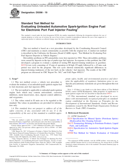 ASTM D5598-2019 汽車無鉛火花點火發(fā)動機(jī)燃料淤塞電子燃料噴射器評定方法 Standard Test Method for Evaluating Unleaded Automotive Spark-Ignition Engine Fuel for Electronic Port Fuel Injector Fouling