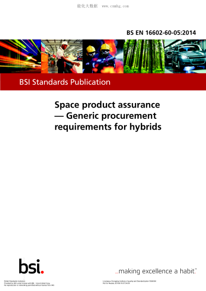 BS EN 16602-60-05-2014 航空項目管理 混合動力車的通用采購需求 Space product assurance. Generic procurement requirements for hybrids