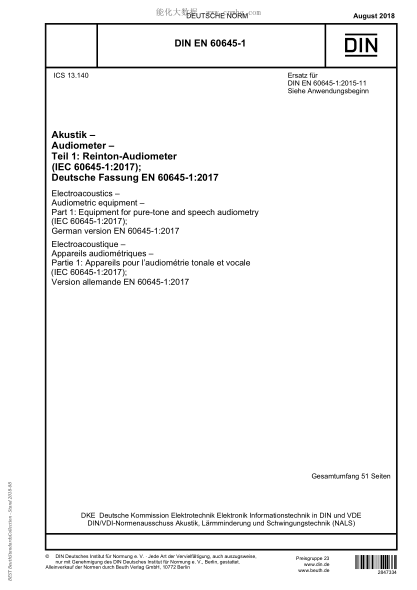 DIN EN 60645-1-2018Electroacoustics - Audiometric equipment - Part 1: Equipment for pure-tone and speech audiometry (IEC 60645-1:2017); German version EN 60645-1:2017