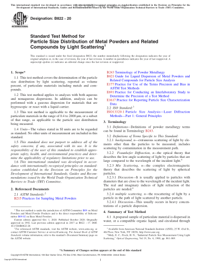 ASTM B822-2020  Standard Test Method for Particle Size Distribution of Metal Powders and Related Compounds by Light Scattering
