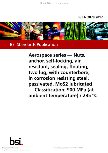 EN 2879-2017   Aerospace series - Nuts, anchor, self-locking, air resistant, sealing, floating, two lug, with counterbore, in corrosion resisting steel, passivated, MoS2 lubricated - Classification: 900 MPa (at ambient temperature) / 235 °C