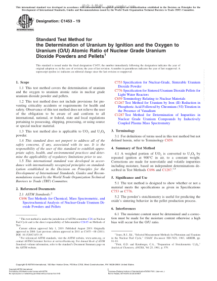 ASTM C1453-2019 用核級(jí)二氧化鈾粉末和顆粒燃燒及氧鈾(O/U)原子比法測(cè)定鈾的試驗(yàn)方法 Standard Test Method for the Determination of Uranium by Ignition and the Oxygen to Uranium (O/U) Atomic Ratio of Nuclear Grade Uranium Dioxide Powders and Pellets