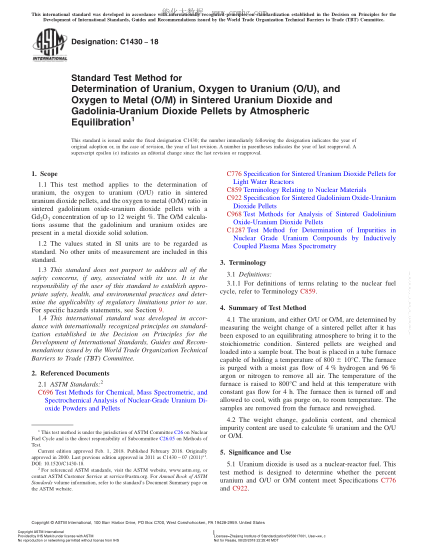 ASTM C1430-2018 用大氣平衡法測定燒結二氧化鈾和氧化釓-二氧化鈾顆粒中鈾、氧鈾比(O/U)和氧金屬比(O/M)的試驗方法 Standard Test Method for Determination of Uranium,Oxygen to Uranium (O/U),and Oxygen to Metal (O/M) in Sintered Uranium Dioxide and Gadolinia-Uranium Dioxide Pellets by Atmospheric Equili
