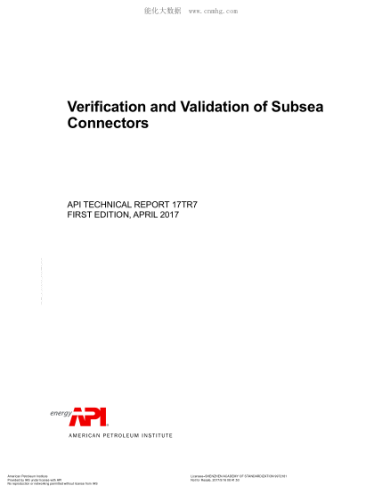 API TR 17TR7-2017   Verification And Validation Of Subsea Connectors(First Edition)