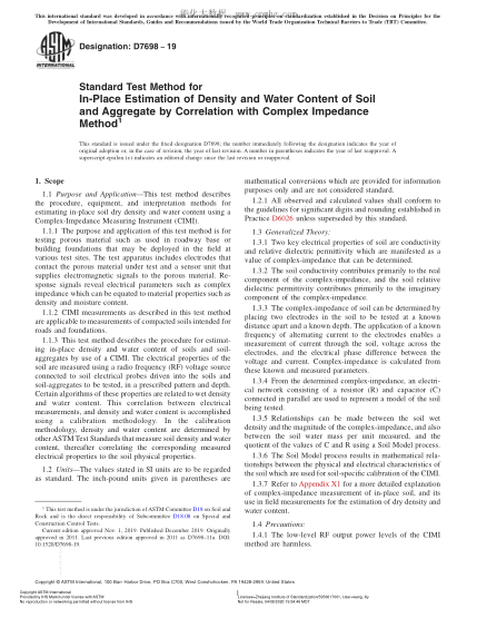 ASTM D7698-2019 通過與復阻抗法的對比現(xiàn)場評價土壤與集料密度及含水量的試驗方法 Standard Test Method for In-Place Estimation of Density and Water Content of Soil and Aggregate by Correlation with Complex Impedance Method