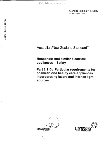 AS/NZS 60335.2.113-2017   Household and similar electrical appliances - Safety - Particular requirements for cosmetic and beauty care appliances incorporating lasers and intense light sources