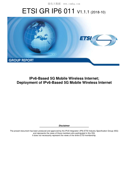 ETSI GR IP6 011-2018  Ipv6-Based 5G Mobile Wireless Internet; Deployment Of Ipv6-Based 5G Mobile Wireless Internet