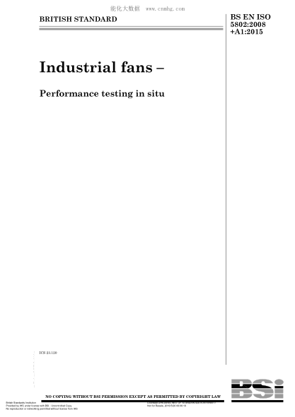 BS EN ISO 5802-2008+A1-2015 工業(yè)通風機 現(xiàn)場性能試驗 Industrial fans. Performance testing in situ